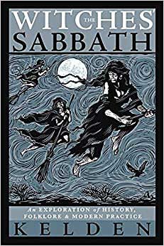 Witches' Sabbats & Esbats | Sandra Kynes | New
